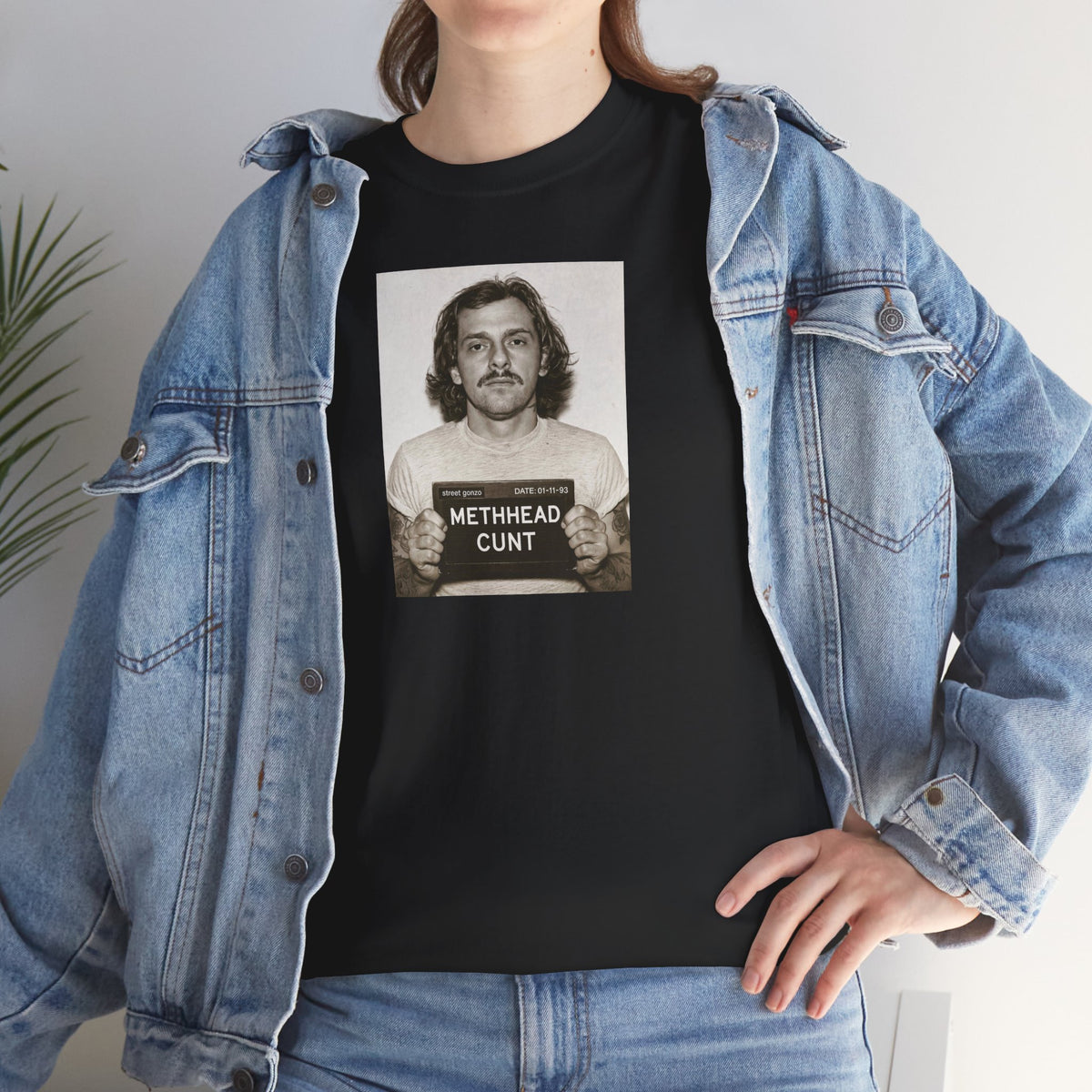 'Methhead Cunt'